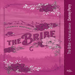 CALAMITY MONTANA TOME 1 : THE BRIBE - L'ACHAT DU SILENCE, Perry Devney