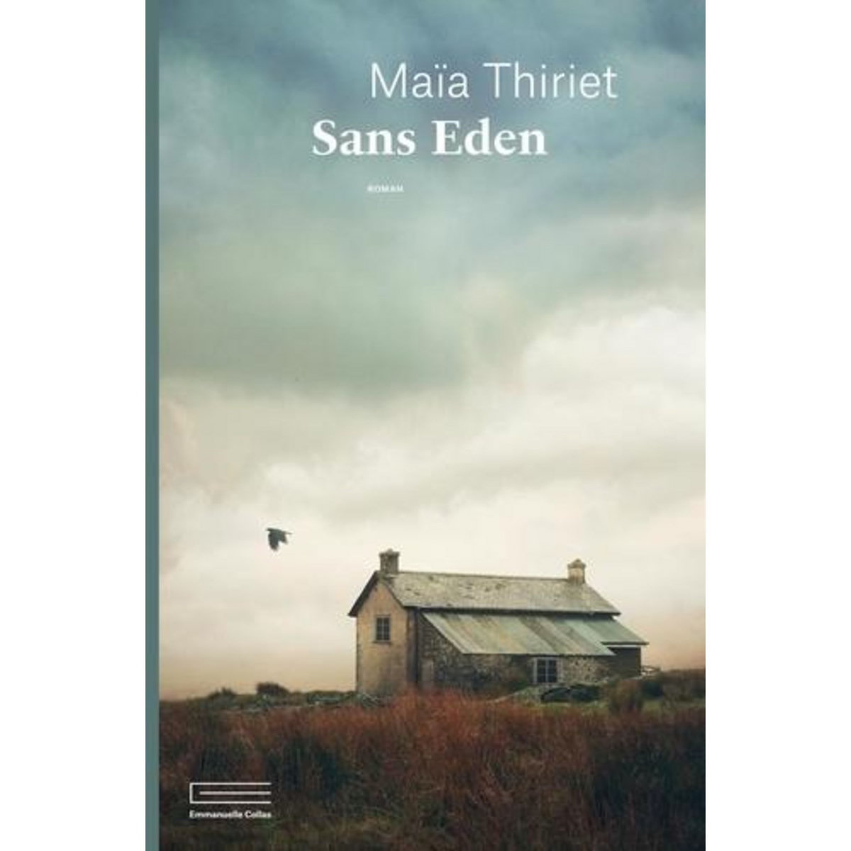 SANS EDEN, Thiriet Maïa