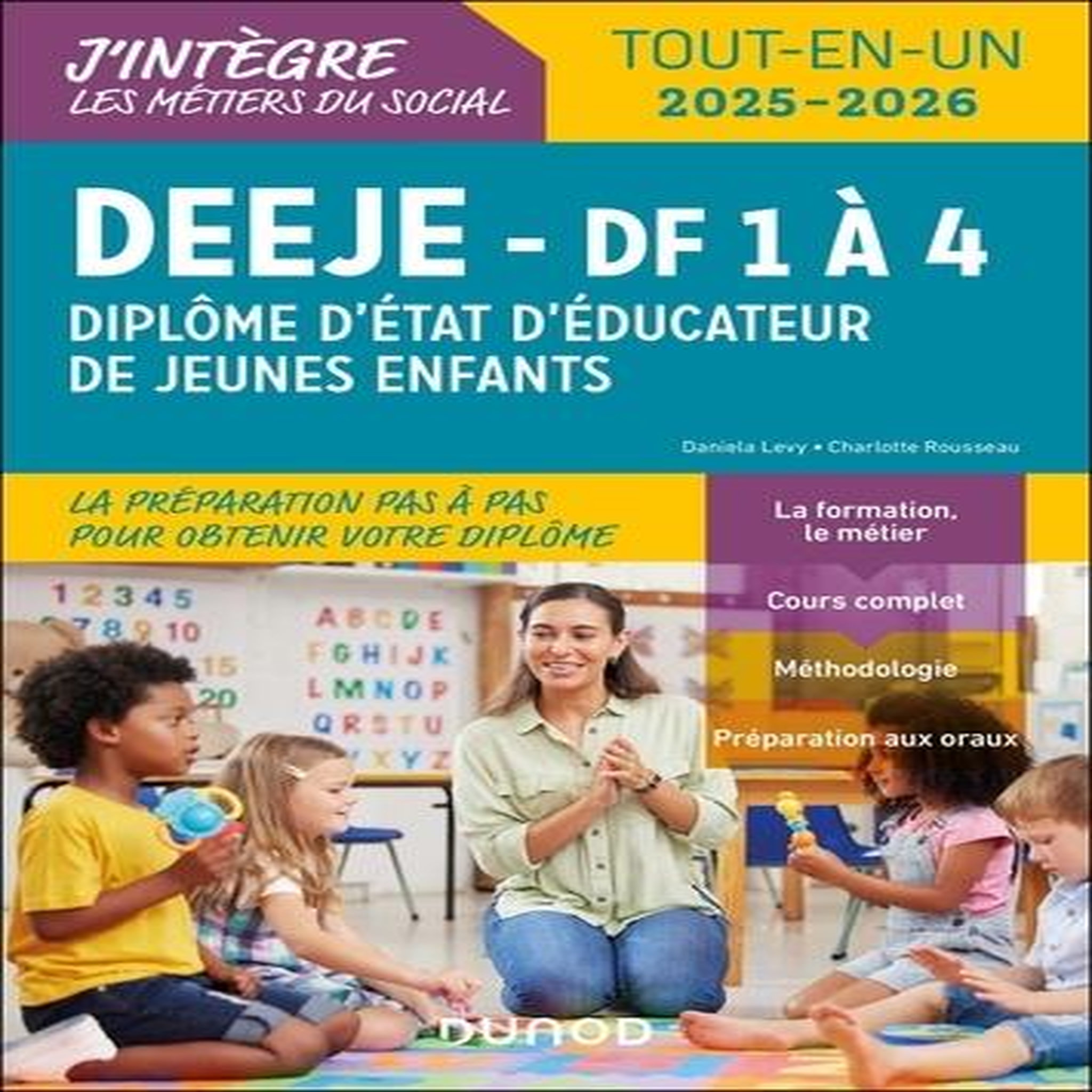 DEEJE DIPLOME D'ETAT D'EDUCATEUR/EDUCATRICE DE JEUNES ENFANTS. TOUT-EN-UN, EDITION 2025-2026, Rousseau Charlotte