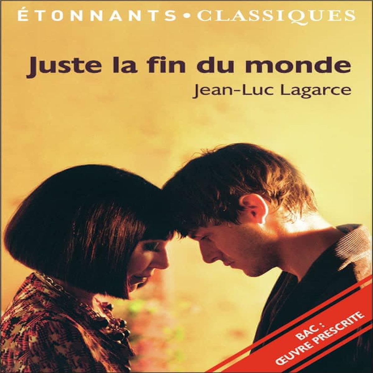 JUSTE LA FIN DU MONDE, Lagarce Jean-Luc