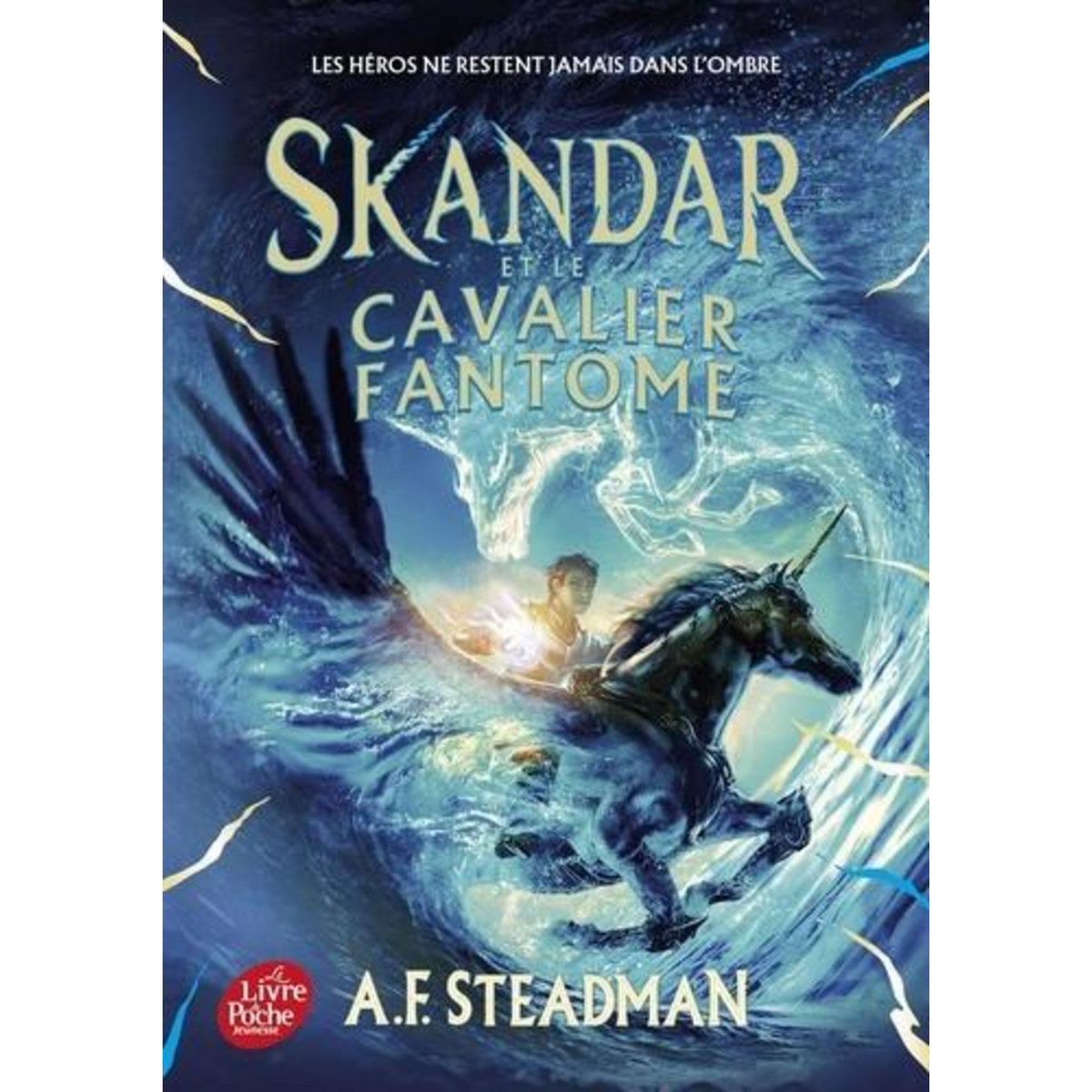 SKANDAR TOME 2 : SKANDAR ET LE CAVALIER FANTOME, Steadman A. F.