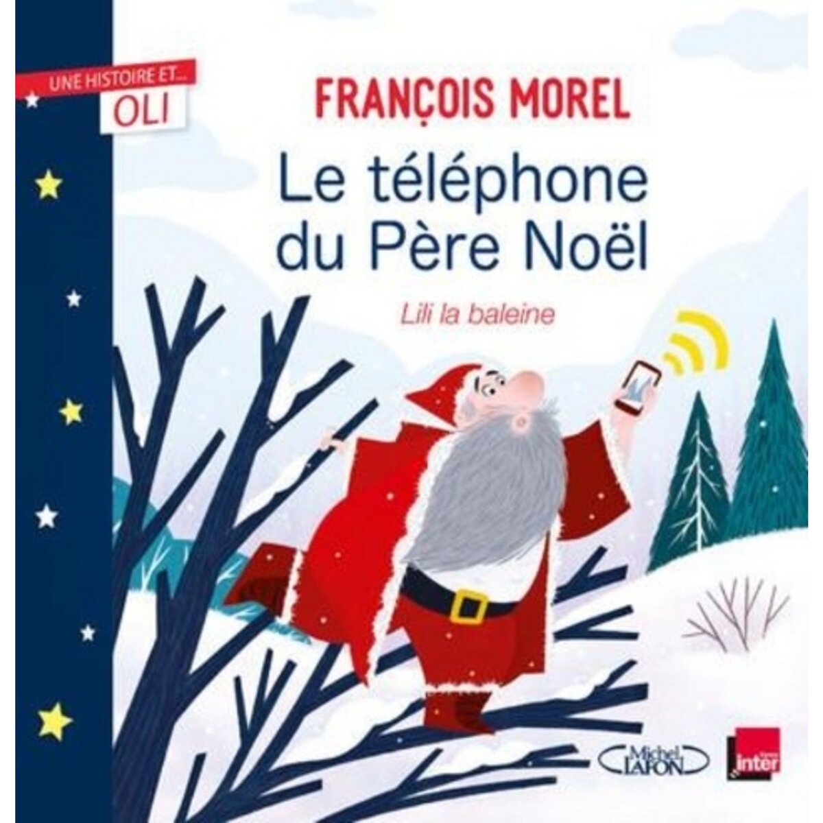 LE TELEPHONE DU PERE NOEL, Morel François