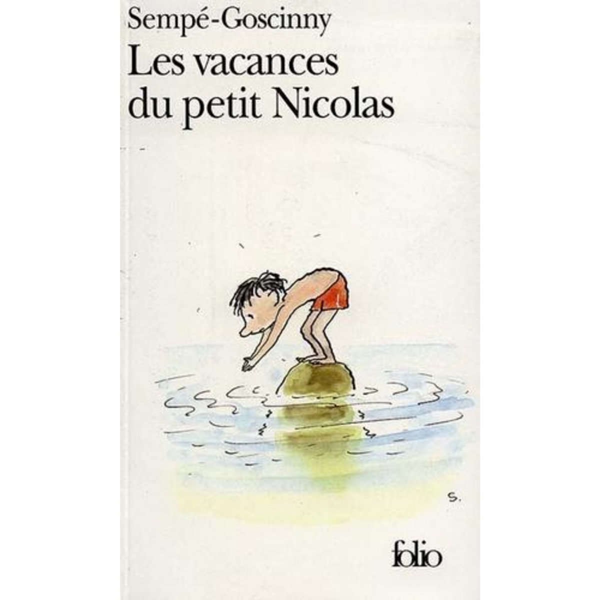 LE PETIT NICOLAS  : LES VACANCES DU PETIT NICOLAS, Goscinny René