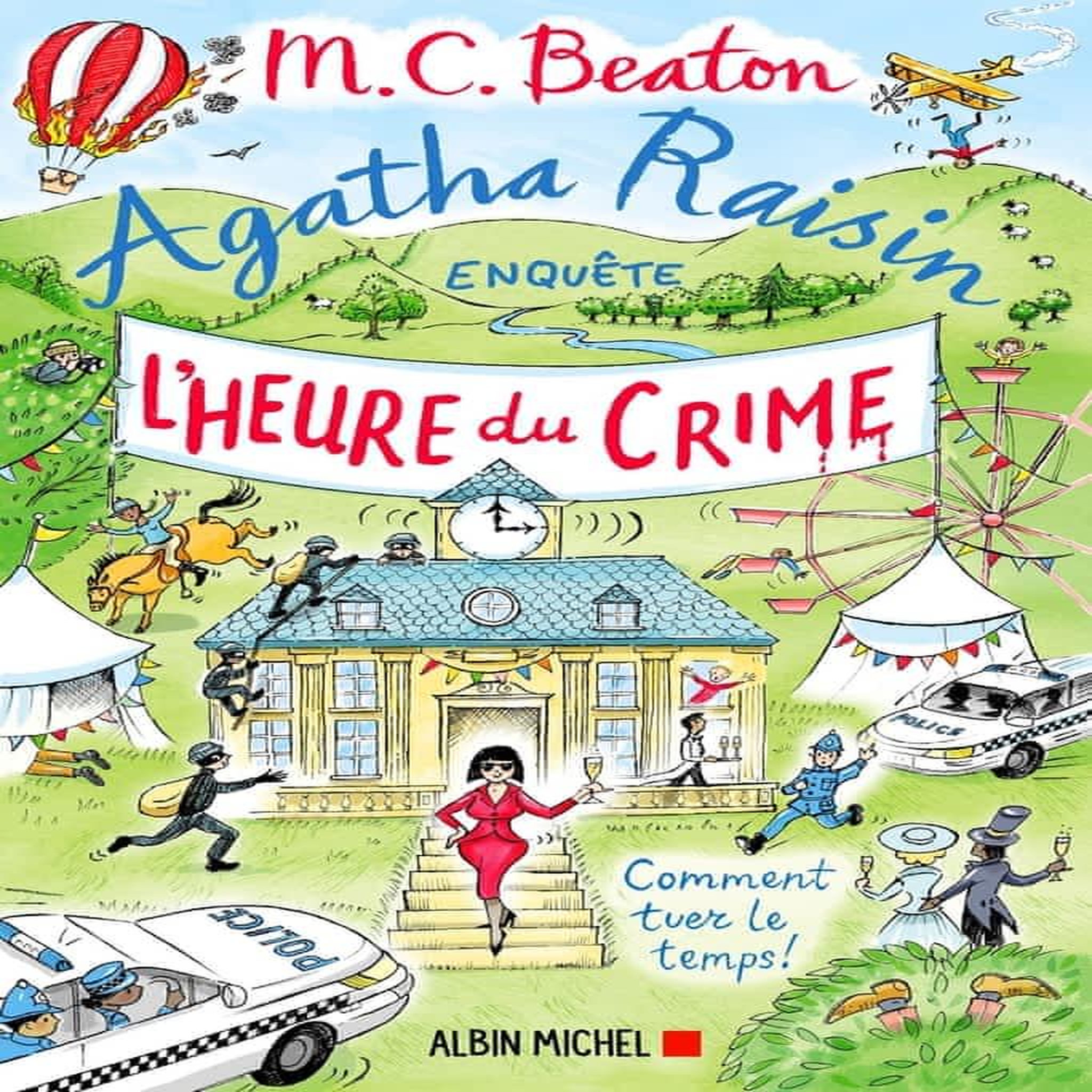 AGATHA RAISIN ENQUETE TOME 35 : L'HEURE DU CRIME, Beaton M. C.