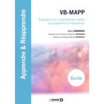 VB-MAPP. EVALUATION DU COMPORTEMENT VERBAL ET PROGRAMME D'INTERVENTION (5 LIVRETS DE PASSATION + 1 MANUEL), Sundberg Mark