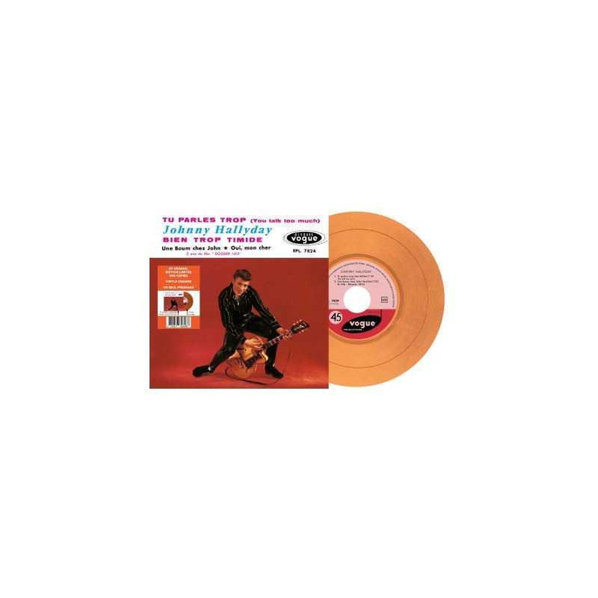 Vinyle 7  45 tours Johnny Hallyday Tu Parles Trop EP N°05 orange, édition très limitée 500 exemplaires