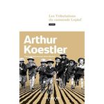 LES TRIBULATIONS DU CAMARADE LEPIAF, Koestler Arthur