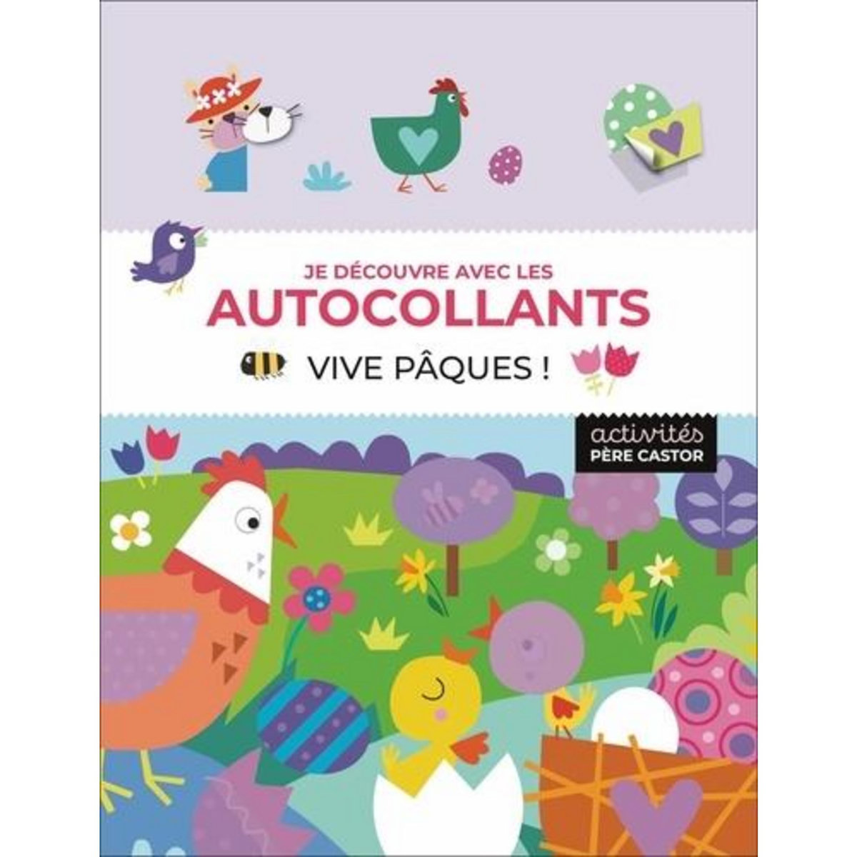 VIVE PAQUES ! JE DECOUVRE AVEC LES AUTOCOLLANTS, Munro Smith Emma