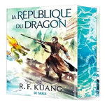 LA GUERRE DU PAVOT TOME 2 : LA REPUBLIQUE DU DRAGON. EDITION COLLECTOR, Kuang R. F