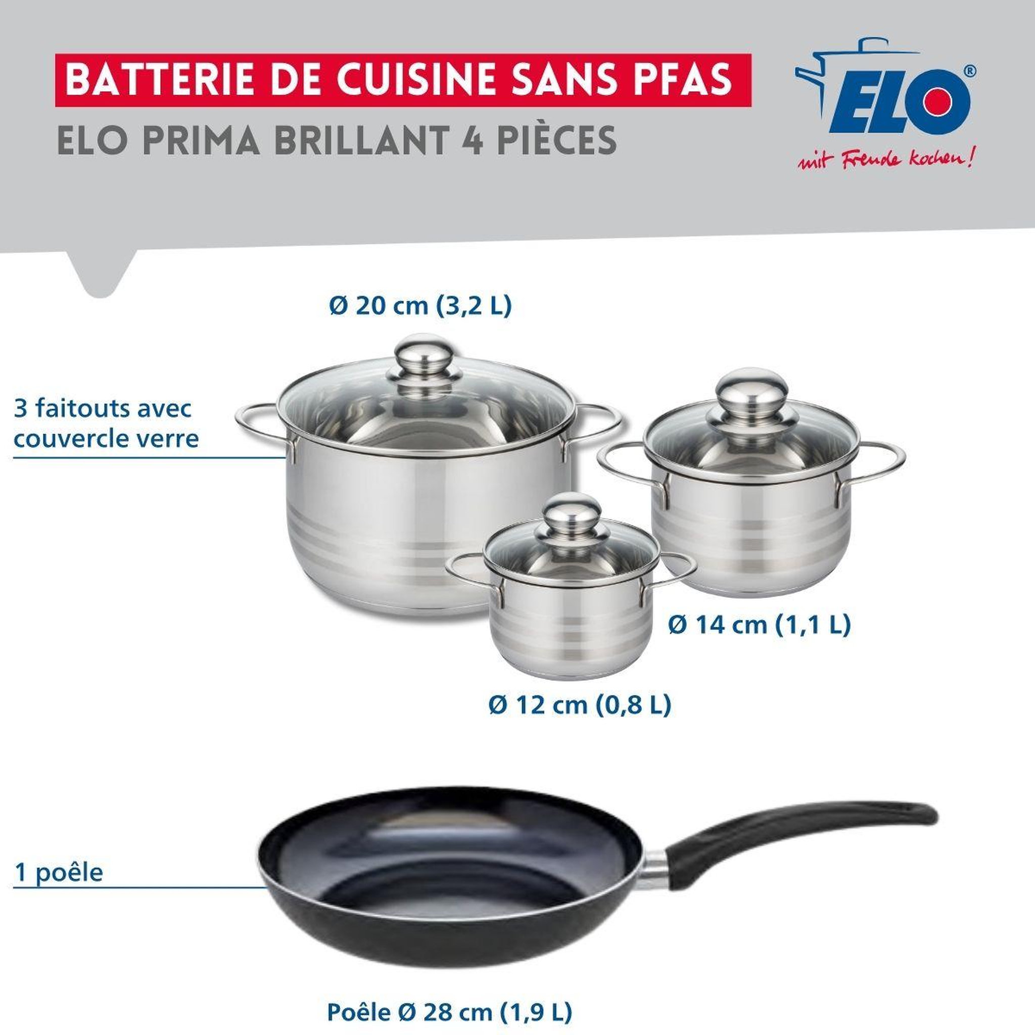 Voir la diapositive 2 : ELO Ensemble de 1 Poêle de cuisson 28 cm et 3 faitouts 12, 14 et 20 cm Elo Prima Brillant