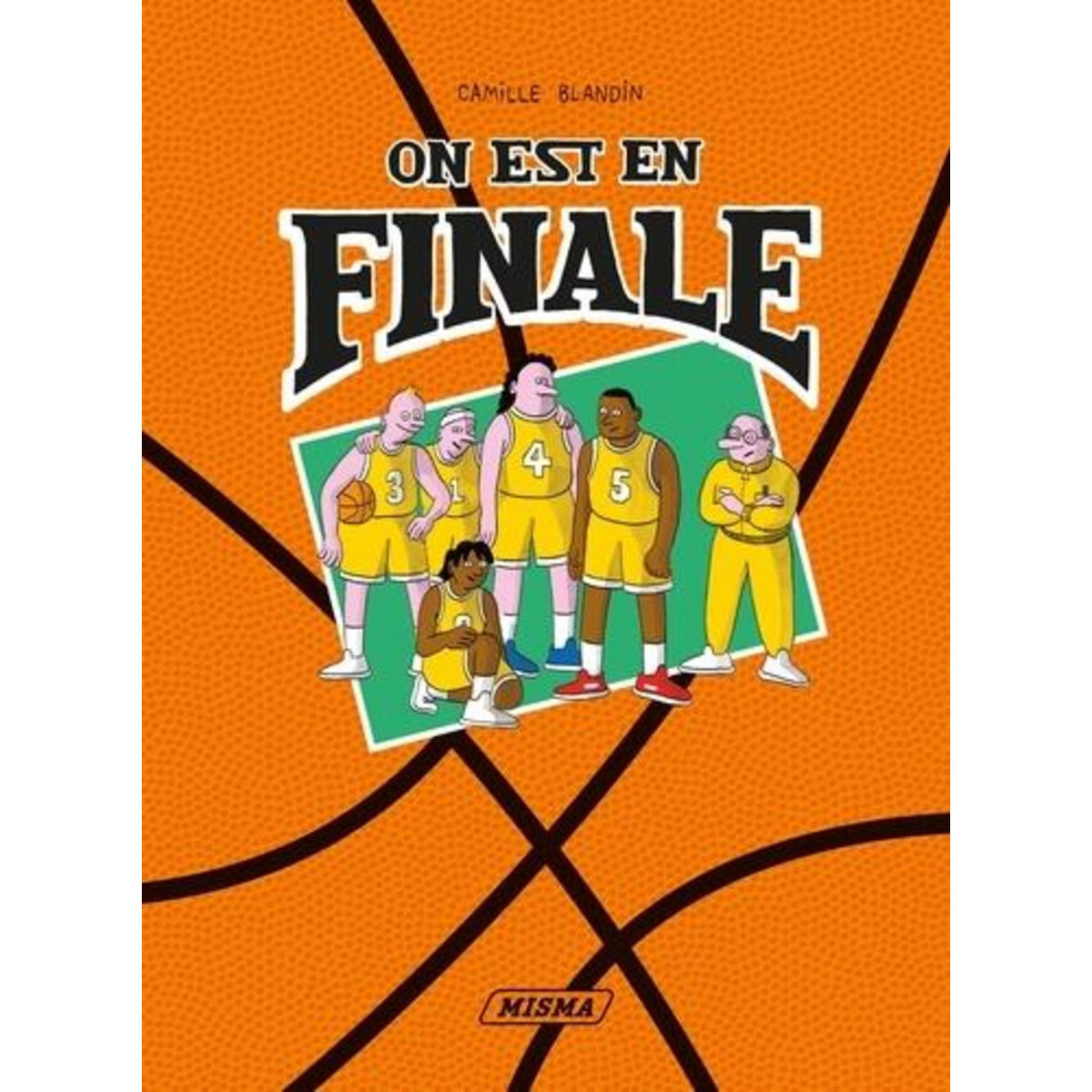 ON EST EN FINALE, Blandin Camille