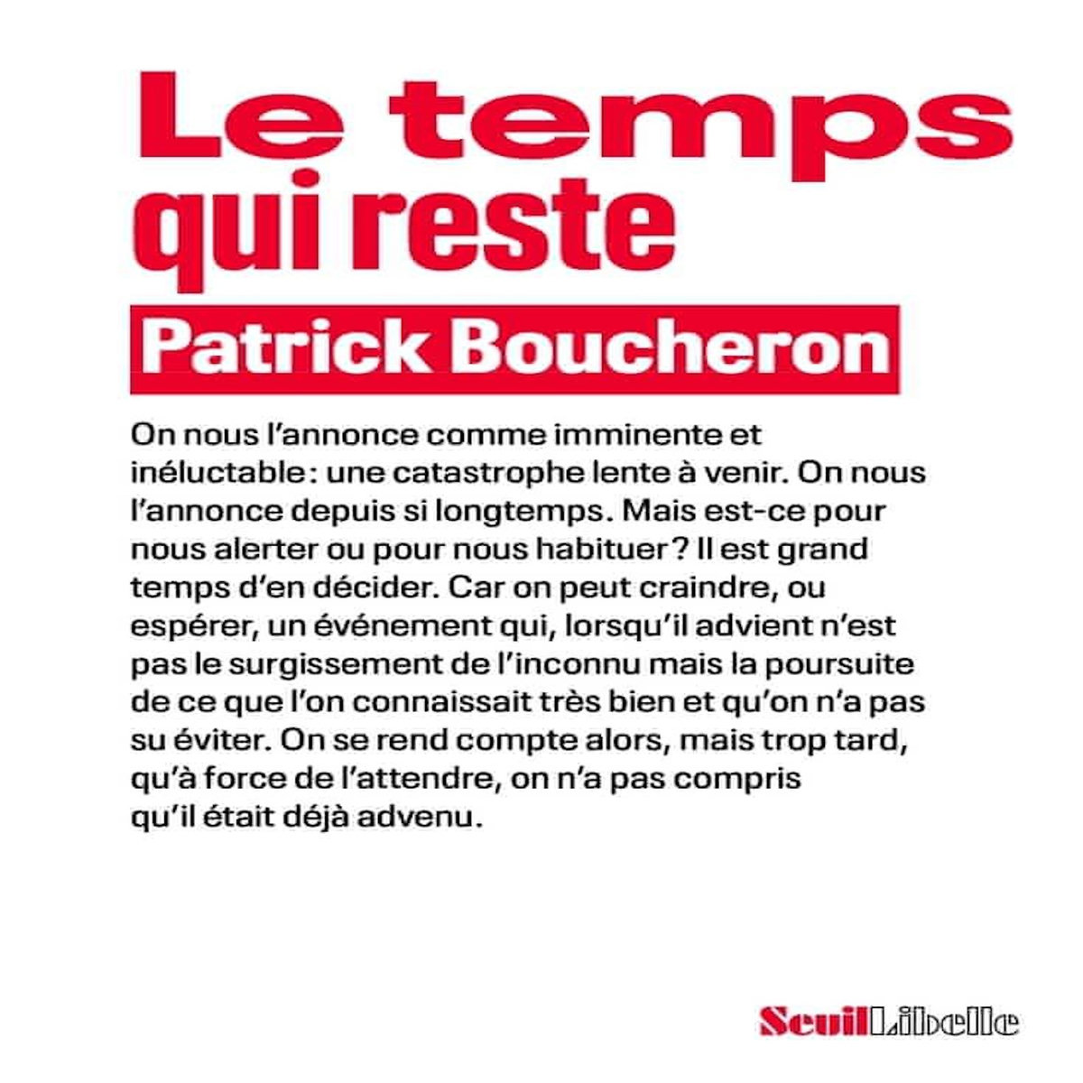 LE TEMPS QUI RESTE, Boucheron Patrick