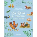 LES AVENTURES DE ROUSSELINOTTE : LA REINE DU POULAILLER & AUTRES HISTOIRES, Pouchot Francine