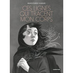 CES LIGNES QUI TRACENT MON CORPS, Kamari Mansoureh