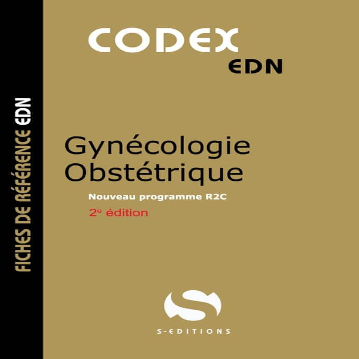 GYNECOLOGIE OBSTETRIQUE. 2E EDITION, Gavoille Antoine