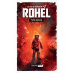 ROHEL SAPHYR TOME 2 : LES FEUX DE TARPHAGENE, Bordage Pierre