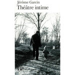 THEATRE INTIME, Garcin Jérôme