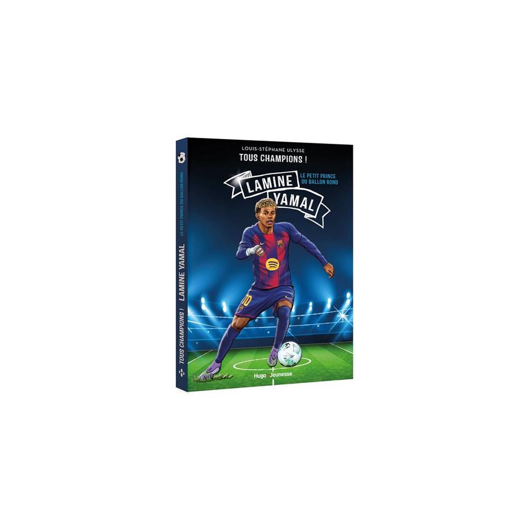 Livre jeunesse tous champions! Lamine yamal : le petit prince du ballon rond