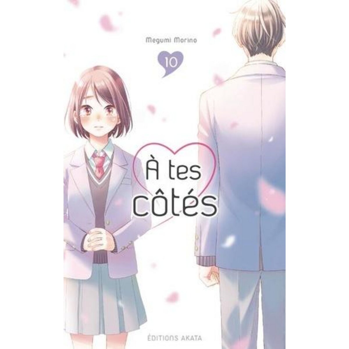 A TES COTES TOME 10 , Morino Megumi