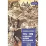  1914-1918 LA GRANDE GUERRE DES CLASSES. 2E EDITION REVUE ET CORRIGEE, Pauwels Jacques
