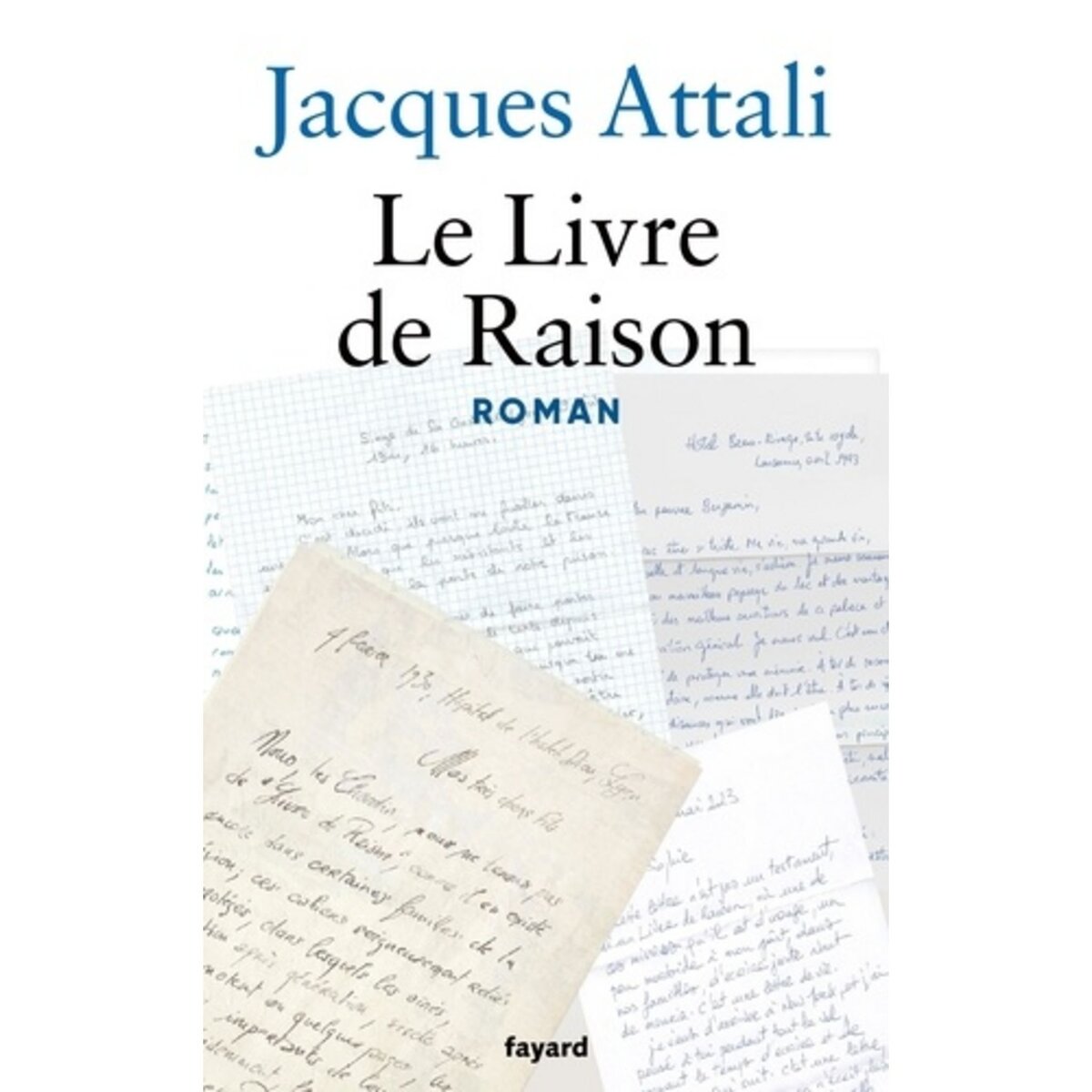  LE LIVRE DE RAISON, Attali Jacques