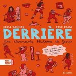 DERRIERE. UNE ETONNANTE HISTOIRE DE FESSES, Hannah Erell