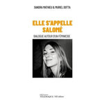 ELLE S'APPELLE SALOME. DIALOGUE AUTOUR D'UN FEMINICIDE, Mathieu Sandra