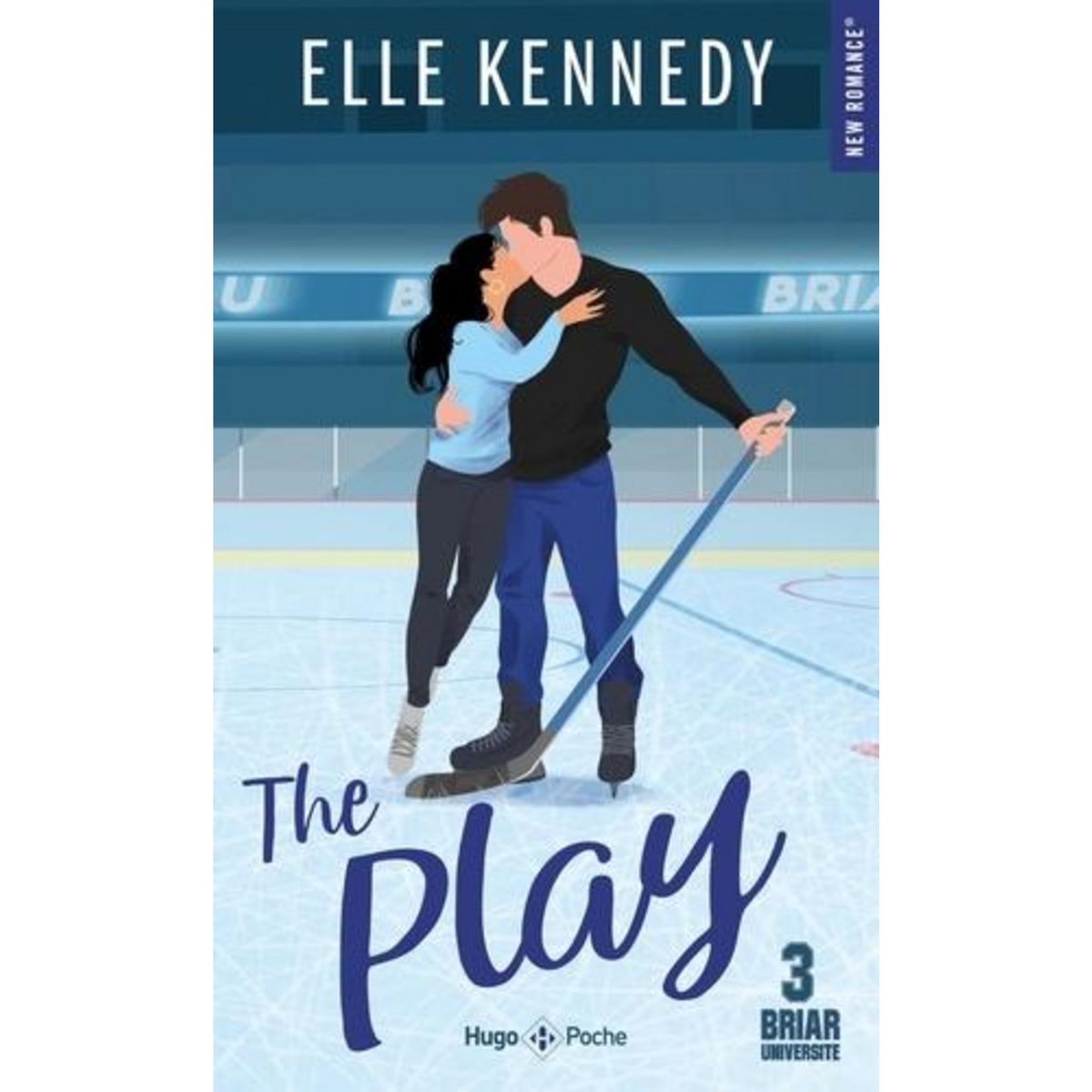 BRIAR UNIVERSITE TOME 3 : THE PLAY, Kennedy Elle