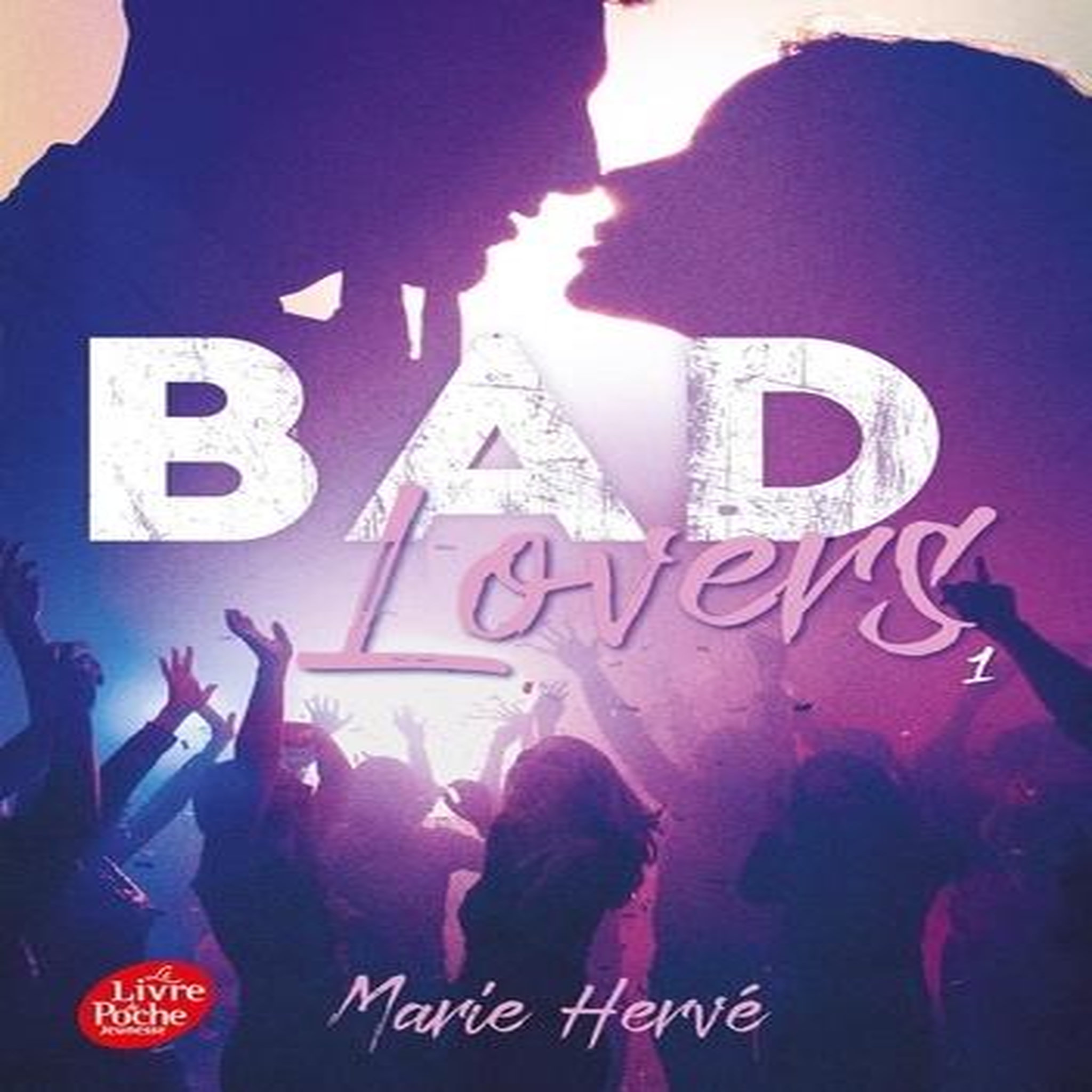 BAD LOVERS TOME 1 , Hervé Marie