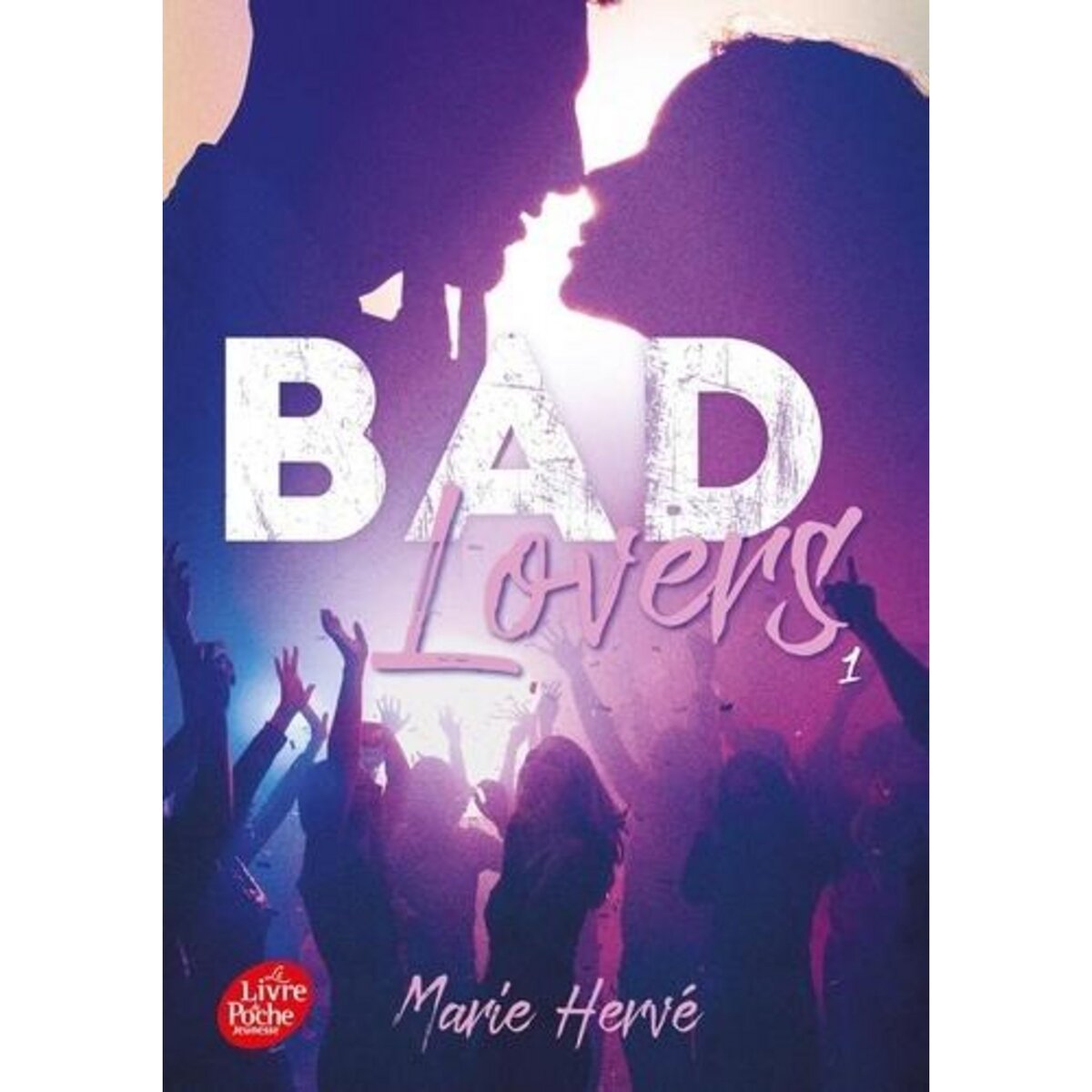 BAD LOVERS TOME 1 , Hervé Marie