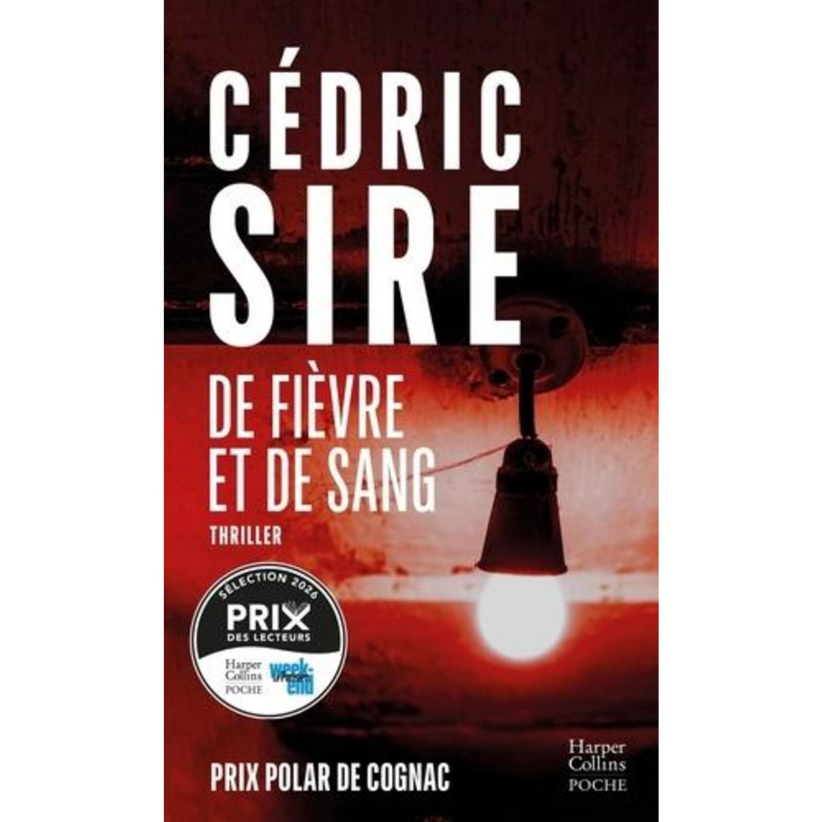 DE FIEVRE ET DE SANG, Sire Cédric