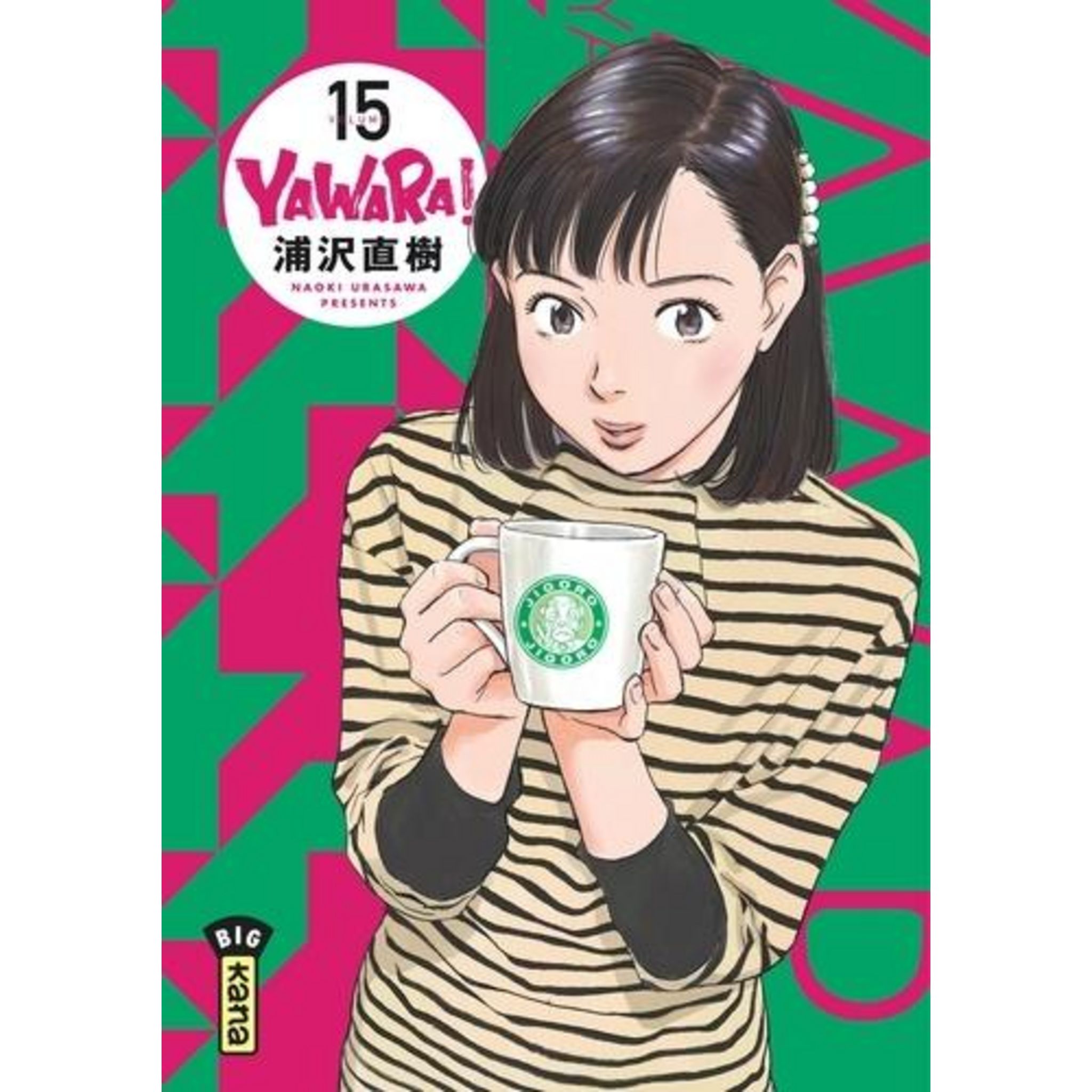 YAWARA ! TOME 15 , Urasawa Naoki Pas Cher - Auchan.fr