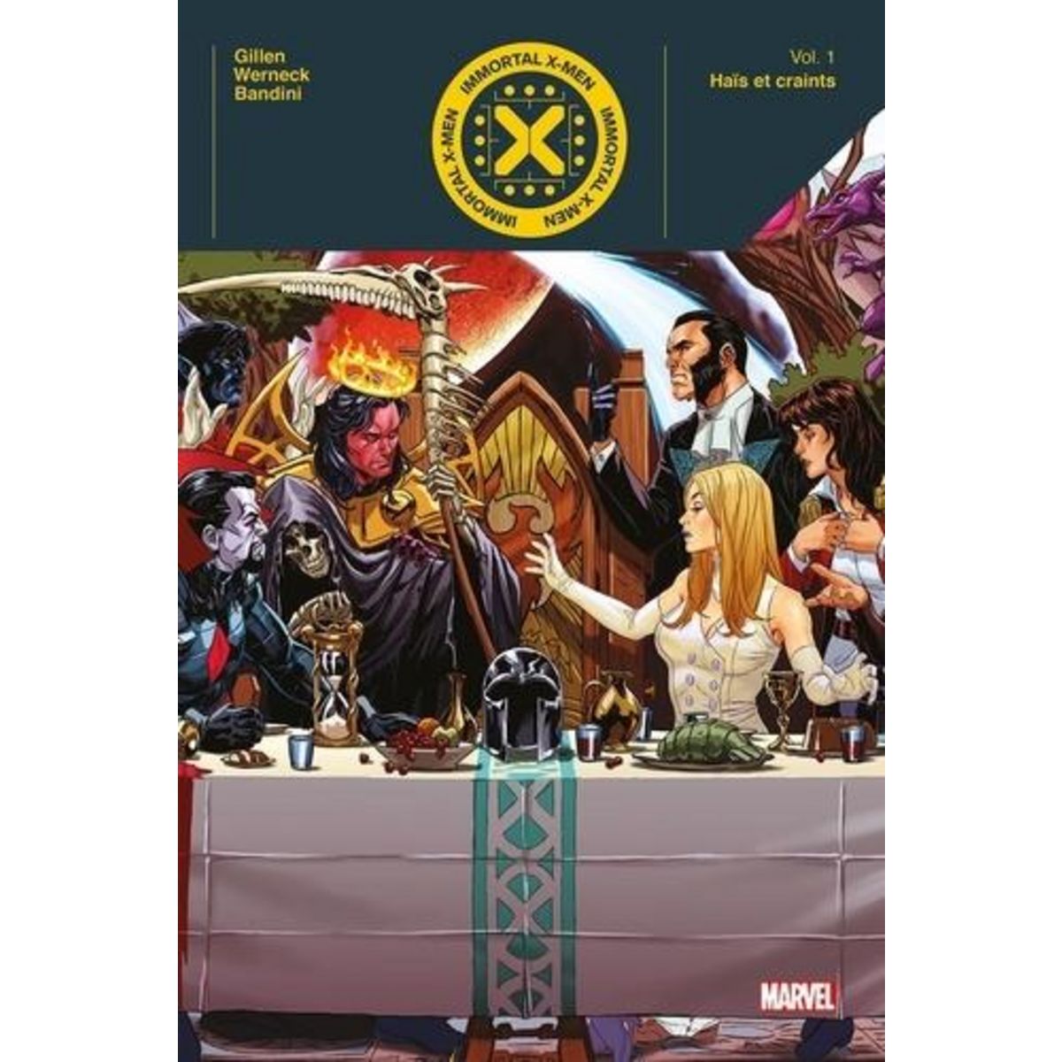 IMMORTAL X-MEN TOME 1 : HAIS ET CRAINTS, Gillen Kieron