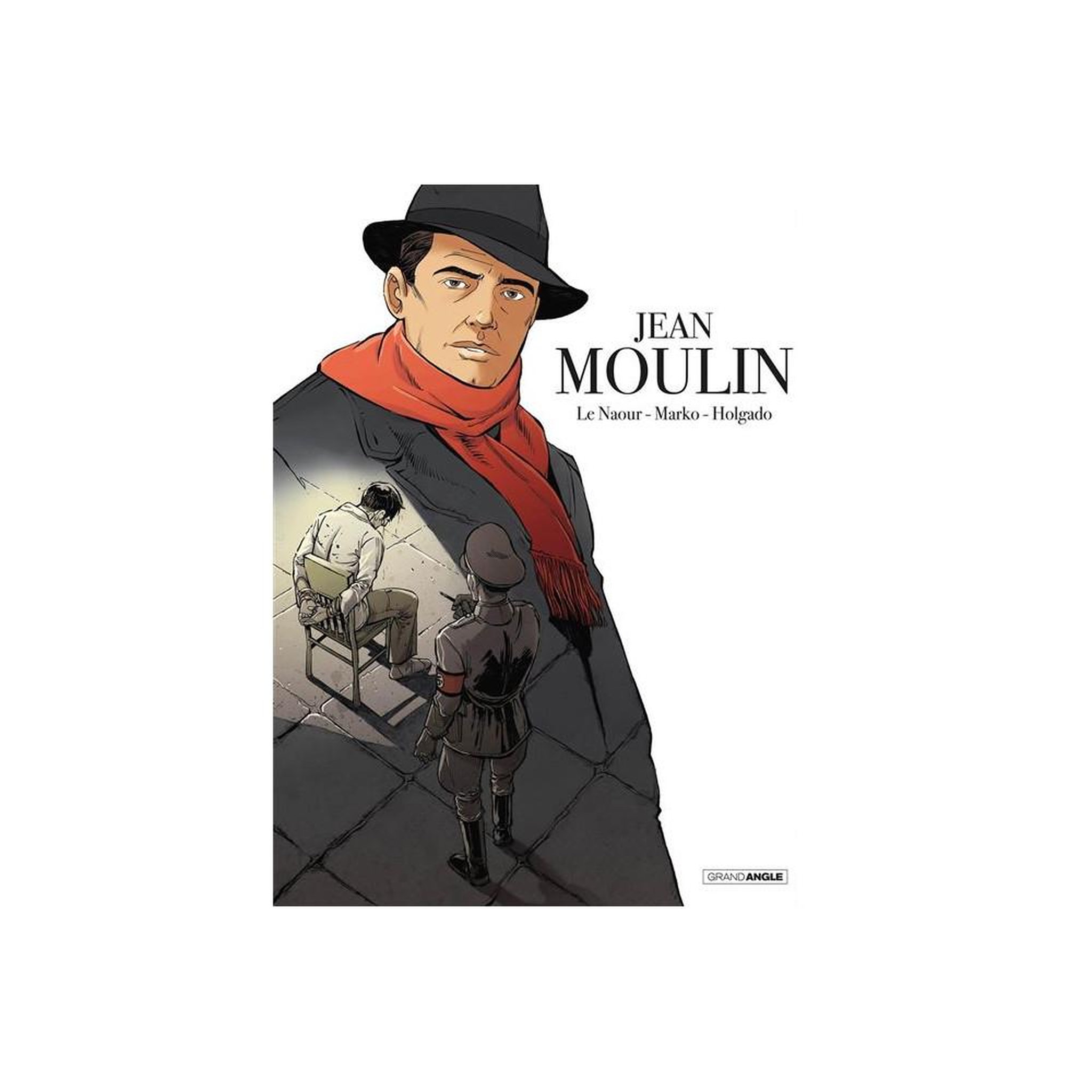 Jean Moulin - Histoire complète - Grand Angle