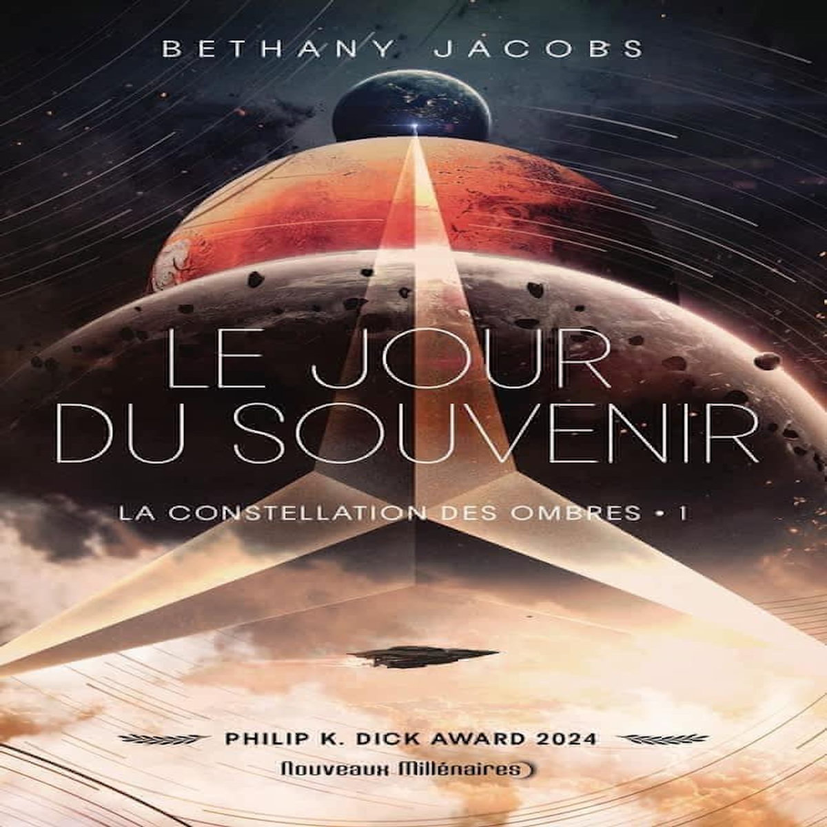 LA CONSTELLATION DES OMBRES TOME 1 : LE JOUR DU SOUVENIR, Jacobs Bethany