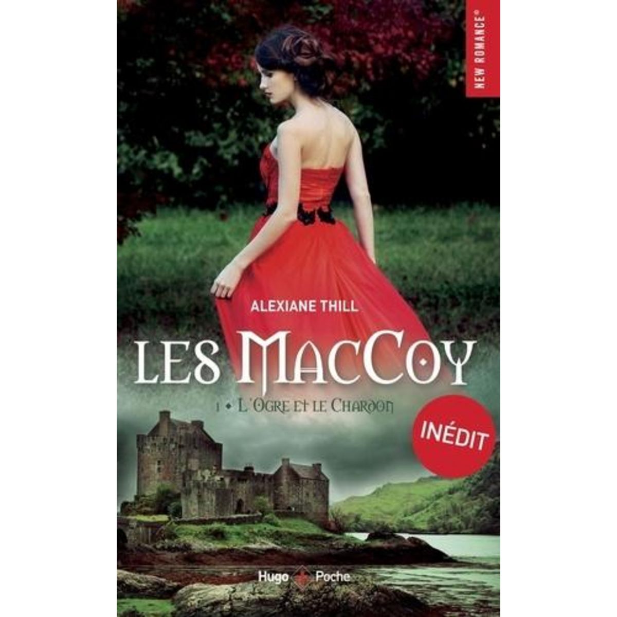 LES MACCOY TOME 1 : L'OGRE ET LE CHARDON, Thill Alexiane