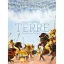  TERRE TOME 3 : LA FIN DES TEMPS, Rodolphe