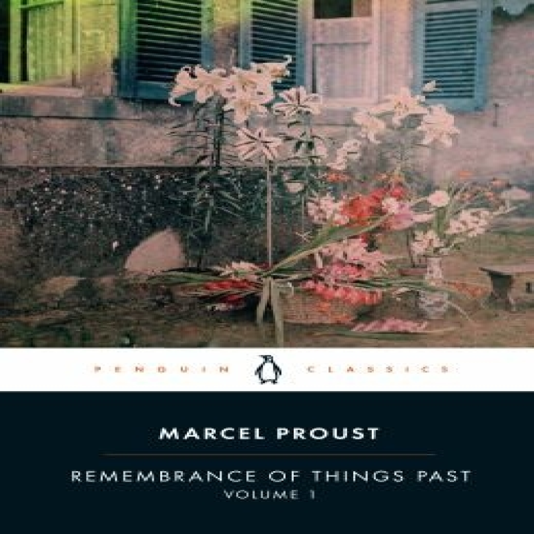 LIVRES Remembrance of Things Past: Volume 1