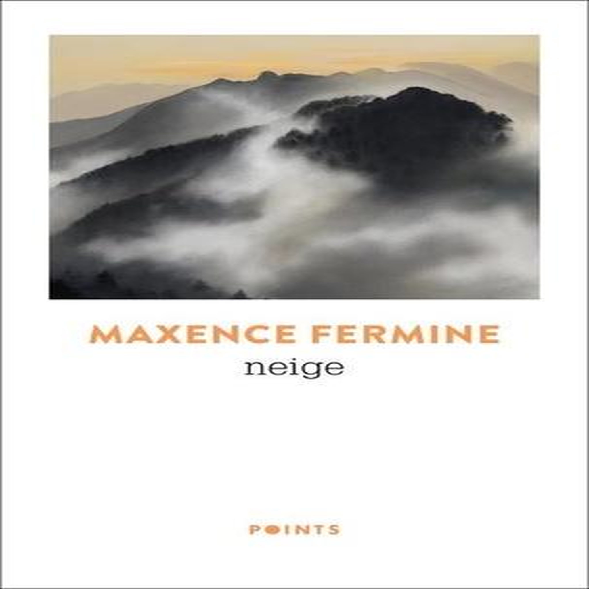 NEIGE, Fermine Maxence