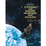 L'HOMME QUI POUVAIT ACCOMPLIR DES MIRACLES, Munuera José Luis