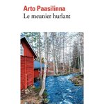 LE MEUNIER HURLANT, Paasilinna Arto