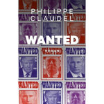 WANTED, Claudel Philippe