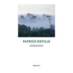 AMAZONIA, Deville Patrick