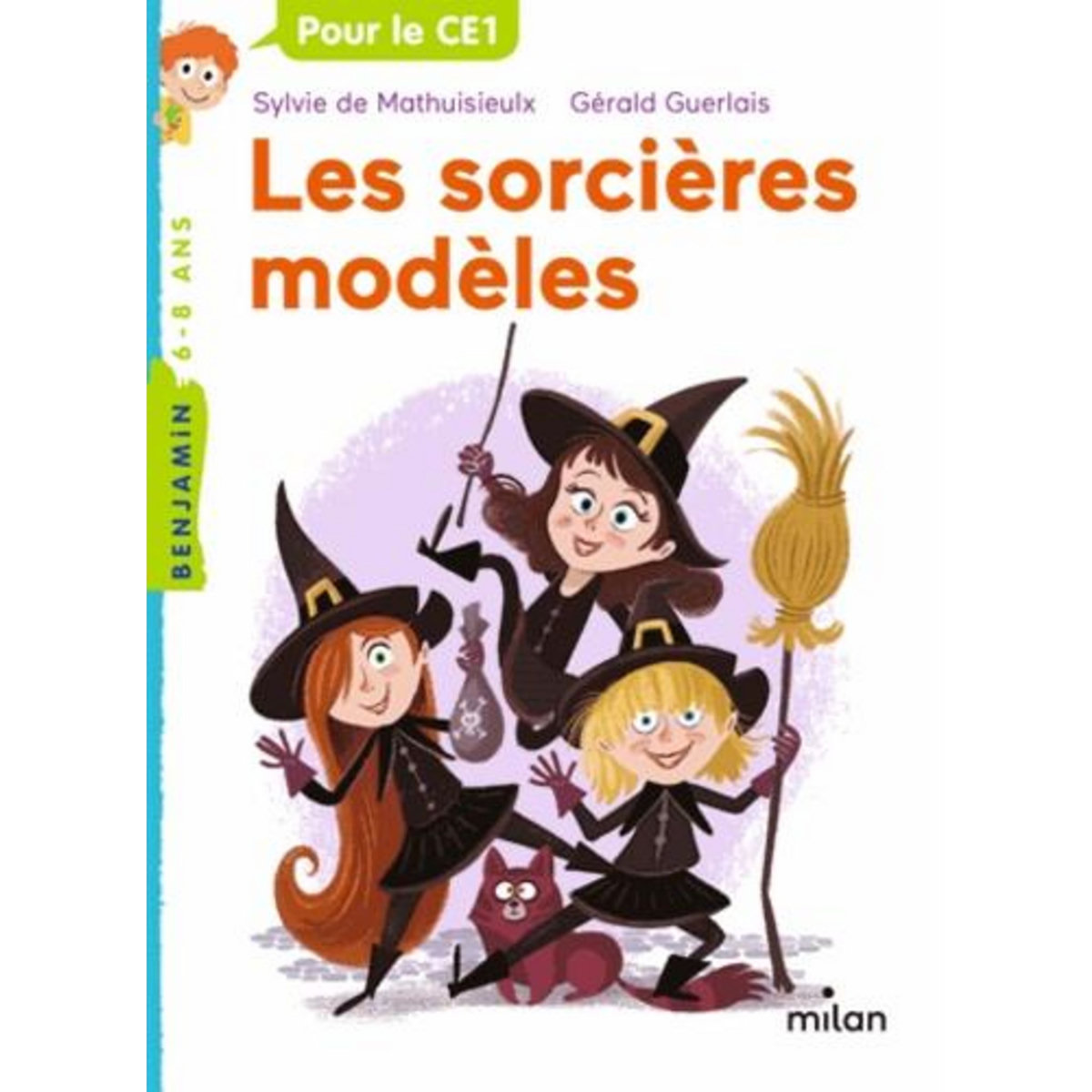 LES SORCIERES MODELES, Mathuisieulx Sylvie de