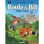 BOULE & BILL TOME 42 : ROYAL TAQUIN, Cazenove Christophe