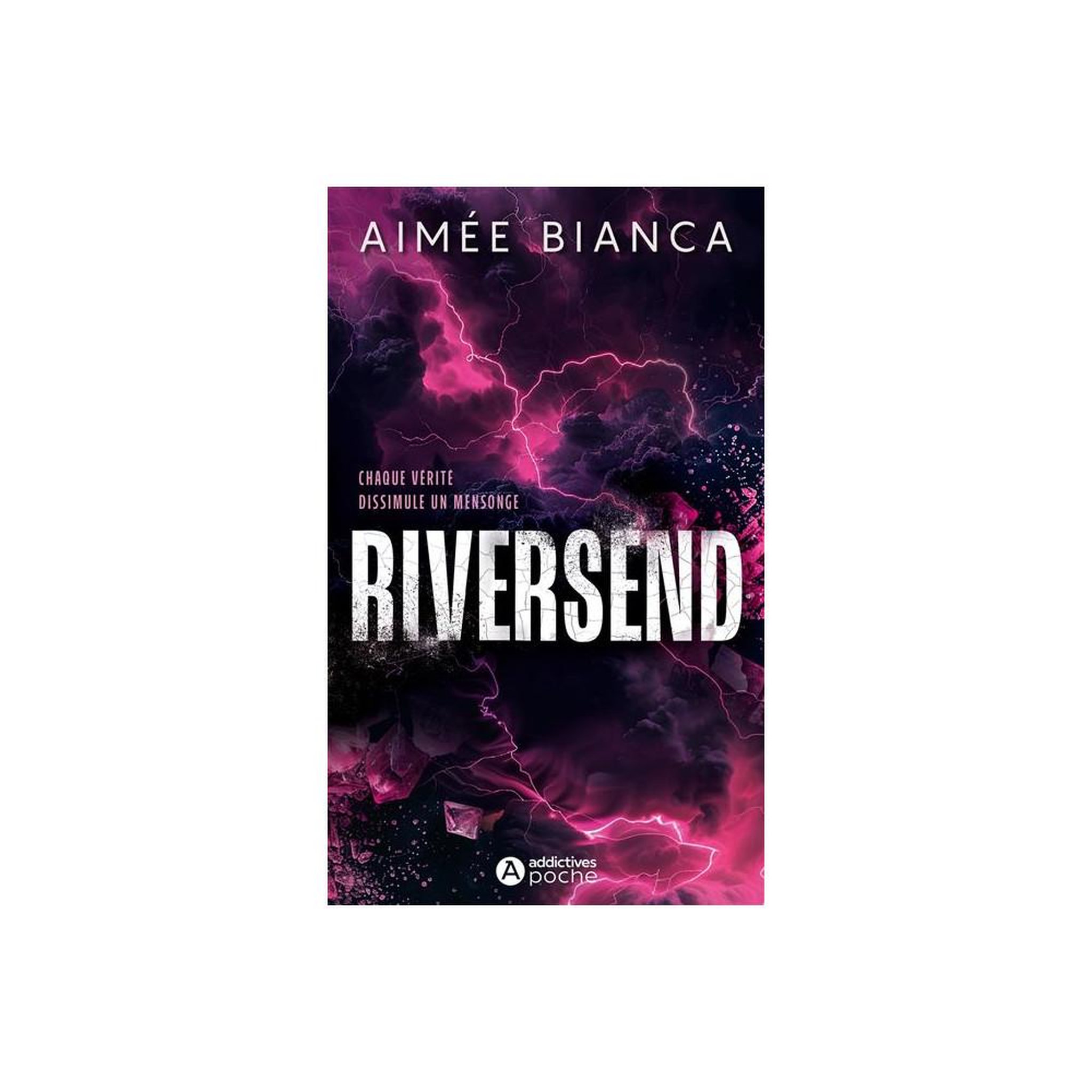 ADDICT Aimée bianca – riversend, romance suspense en poche addictive poche