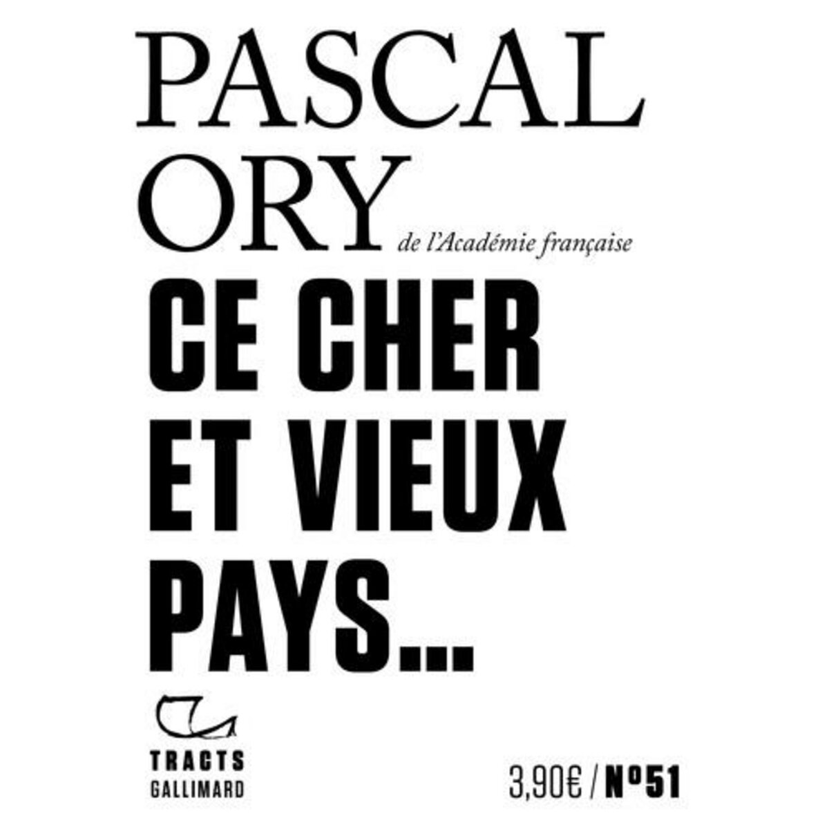 CE CHER ET VIEUX PAYS..., Ory Pascal