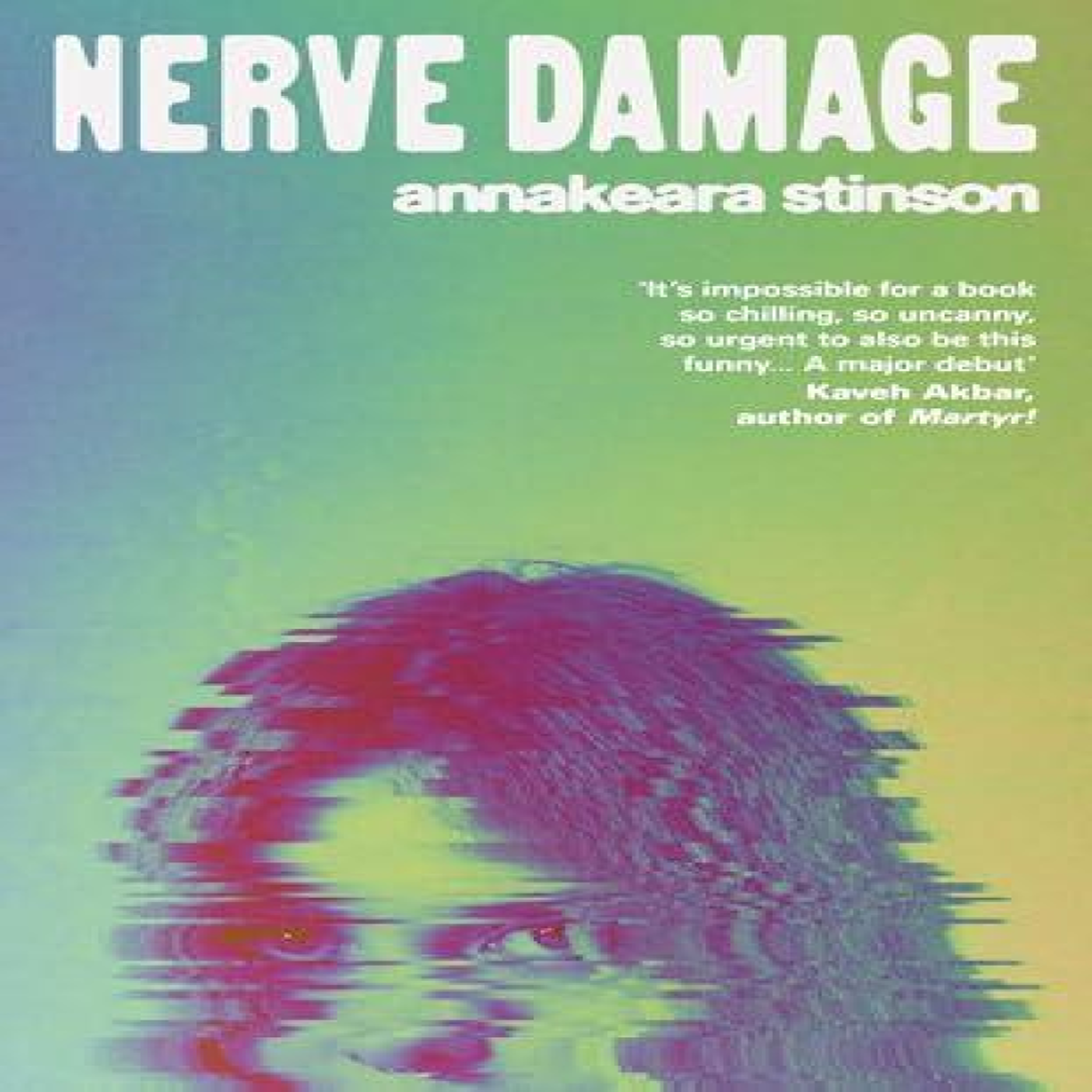 LIVRES Nerve Damage - Annakeara Stinson