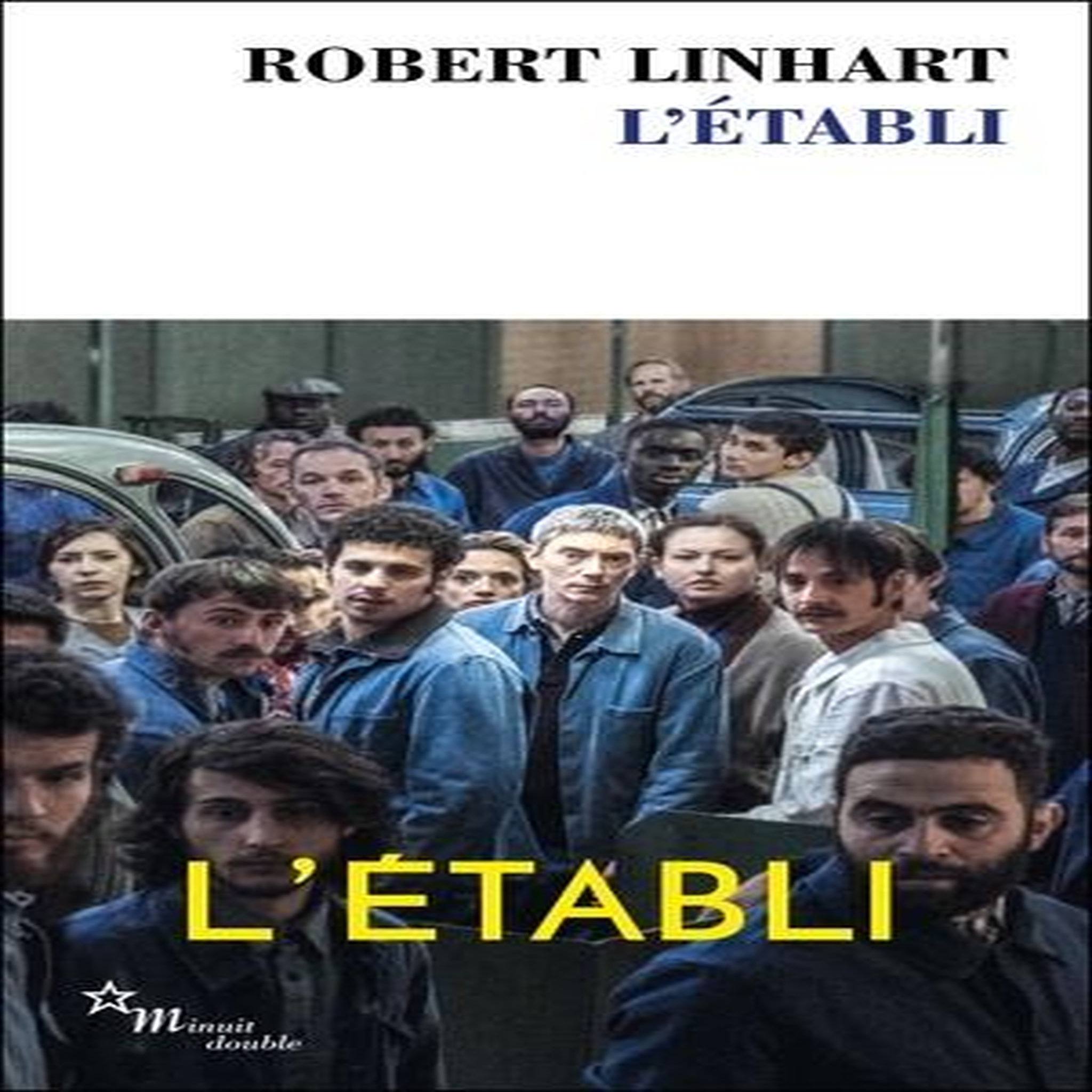 L'ETABLI, Linhart Robert