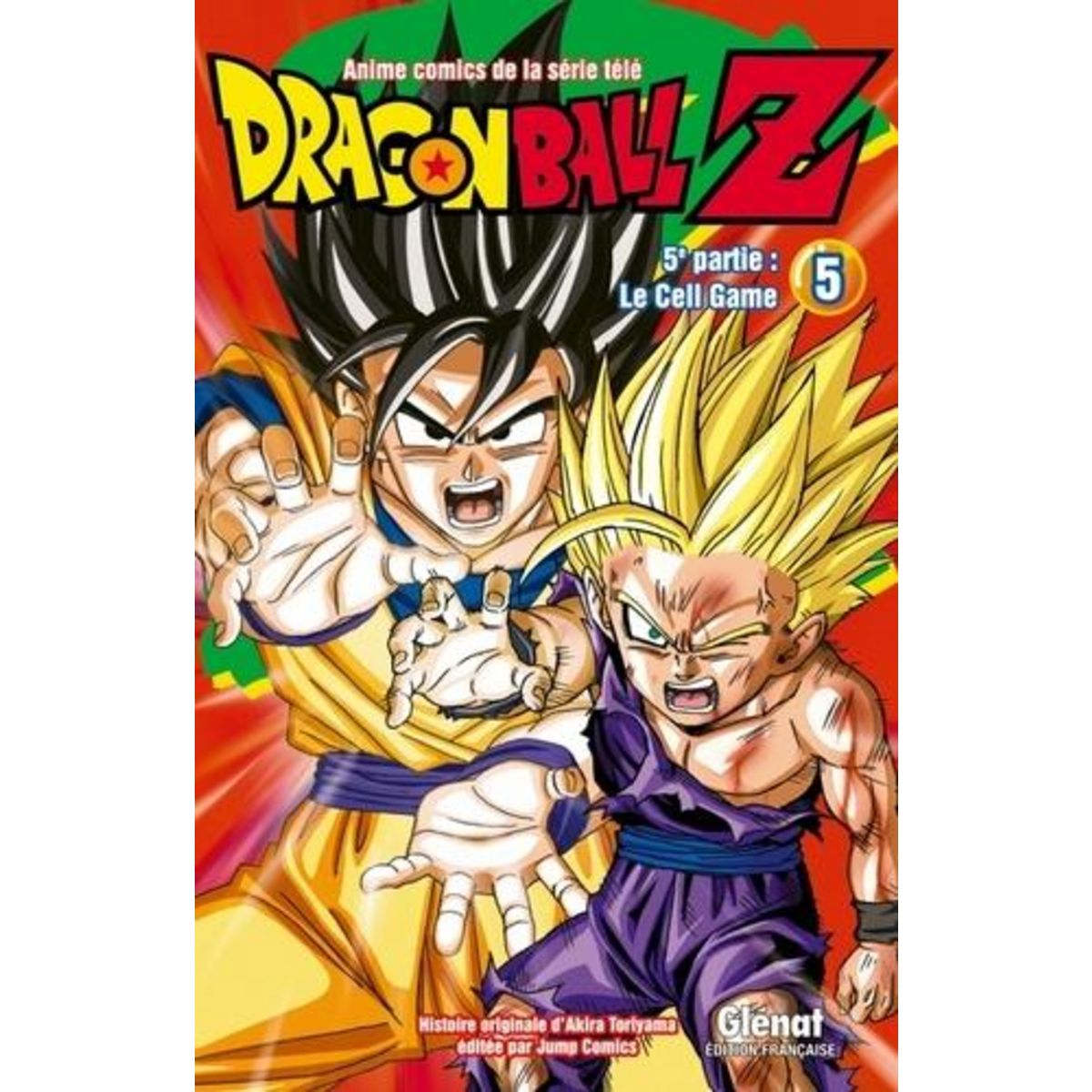 DRAGON BALL Z, 5E PARTIE, LE CELL GAME TOME 5 , Toriyama Akira
